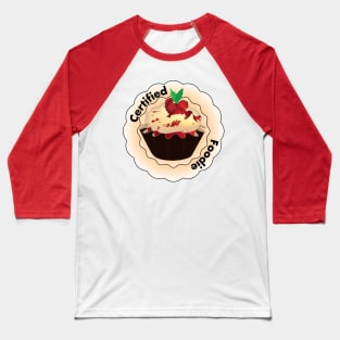 certified foodie Baseball T-Shirt